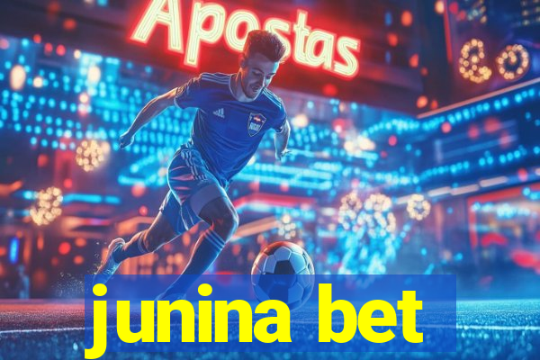 junina bet